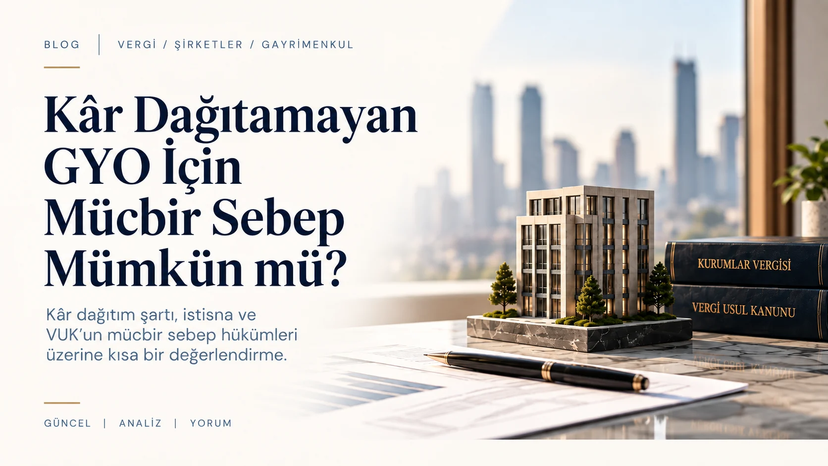 Gayrimenkul yatırım ortaklıklarında kâr dağıtım şartı