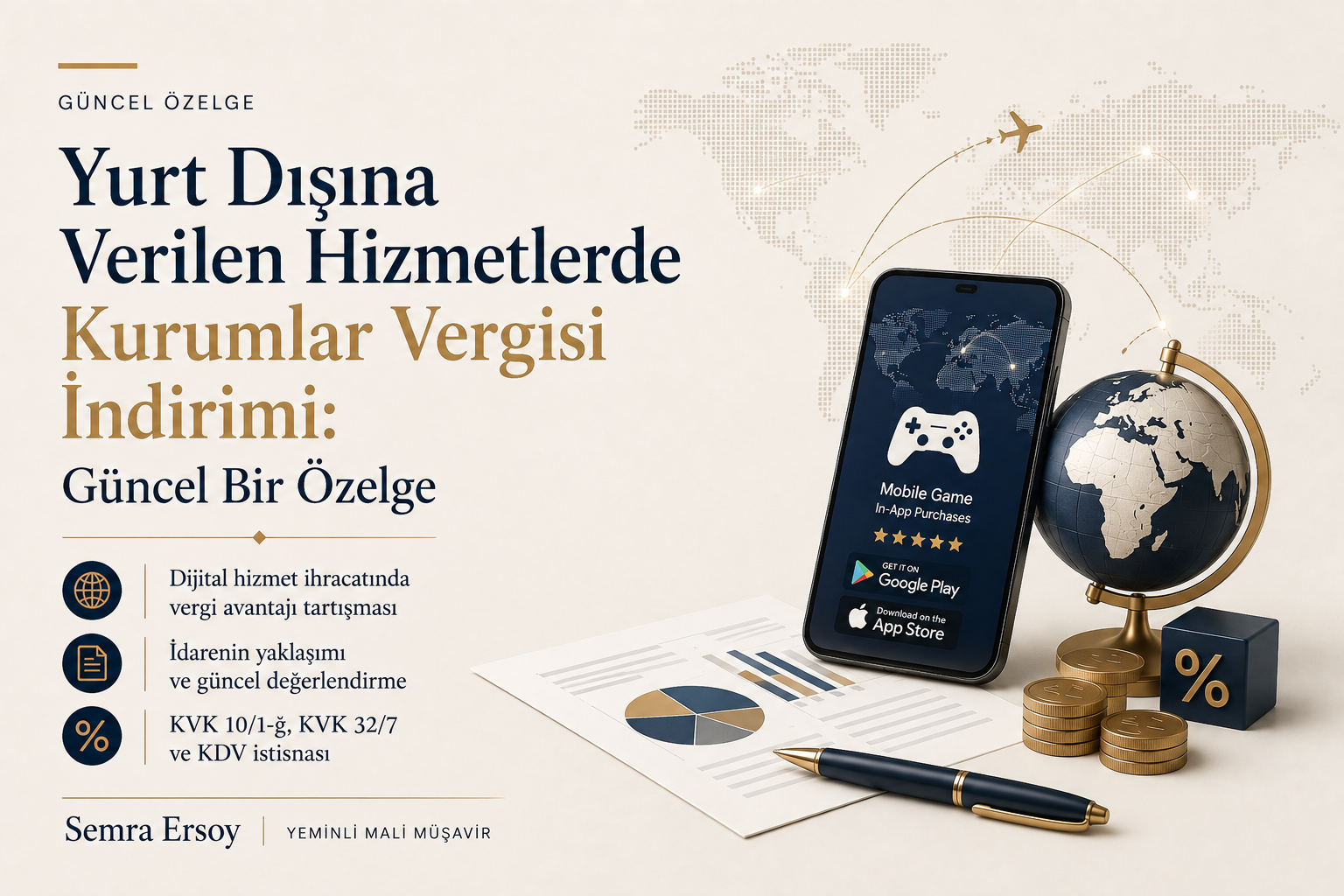 Yurt Dışına Verilen Hizmetlerde Kurumlar Vergisi İndirimi